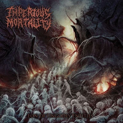 Imperious Mortality  -  Eon Of Ungodly Entities  -  Import CD