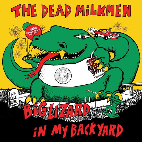 The Dead Milkmen - Big Lizard In My Backyard (40th Anniversary Edition) - Import Vinyl 2 LP Record
