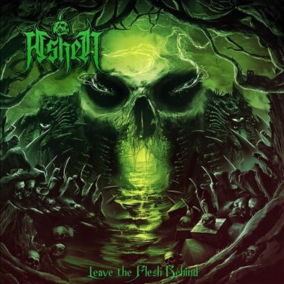 Ashen - Leave The Flesh Behind - Import CD