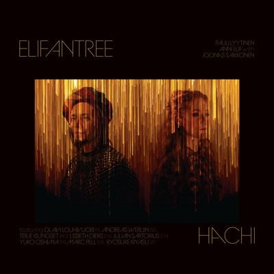 Elifantree,										Ryosuke Kiyasu,										Marc Pell,										Yuko Oshima - Hachi - Import 2 CD