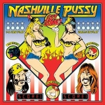 Nashville Pussy - Get Some - Import Vinyl LP Record