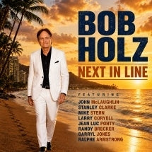 Bob Holz - Next In Line - Import CD