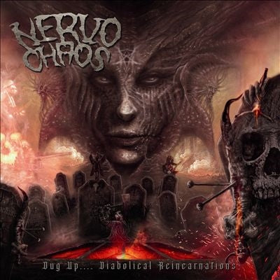 Nervochaos - Dug Up (Diabolical Reincarnations) - Import CD