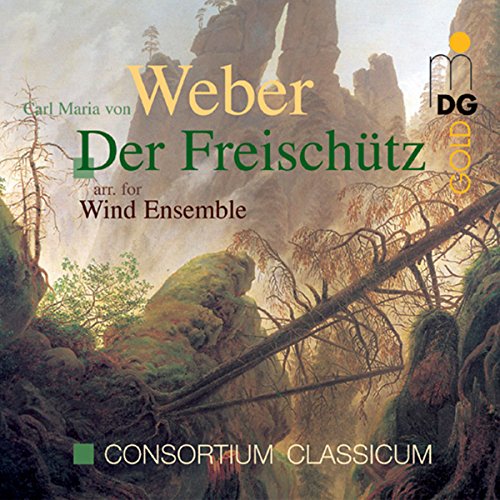 Weber (1786-1826) - (Harmonie Musik)Der Freischutz (Highlights): Consortium Classicum - Import CD