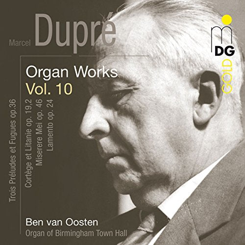 Dupre(1886-1971) - Organ Works Vol.10: Oosten - Import CD