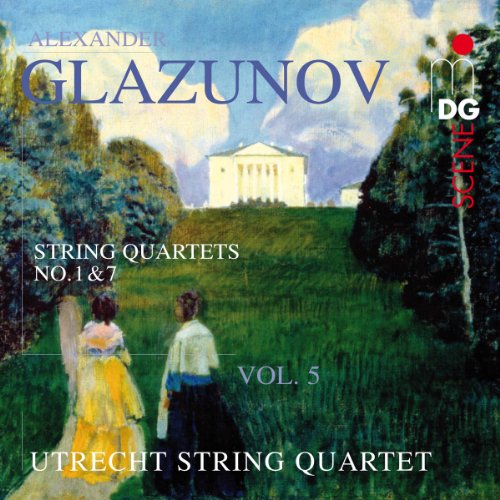 Glazunov (1865-1936) - String Quartets Nos.1, 7 : Utrecht String Quartet - Import CD