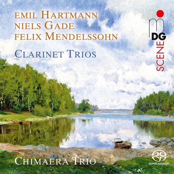 Chimaera Trio - Emil Hartmann / Gade / Mendelssohn:Works For Clarinet,Violoncello And Piano - Import SACD