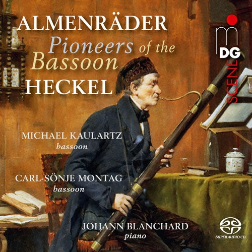 Michael Kaulartz, Carl Sonje Montag - Almenrader & Heckel: Pioneers of the Bassoon - Import SACD Hybrid
