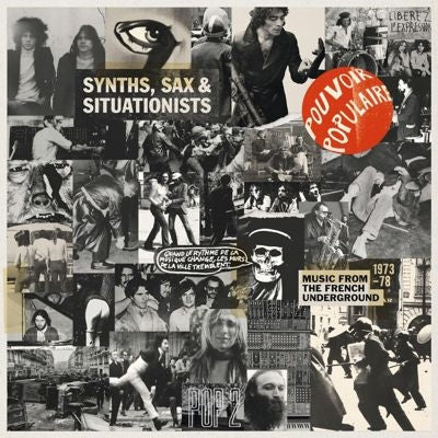 Various Artists - Synths. Sax & Situationists (Music From The French Underground 1973-78) - Import Vinyl LP Record