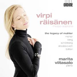 Virpi Raisanen - The Legacy of Mahler - Mahler, Berg, Schoenberg, Shostakovich, Britten - Import CD