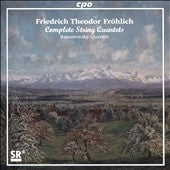 Rasumowsky Quartett - F.T.Frohlich: Complete String Quartets - Import 2 CD