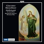 Reinische Kantorei, Hermann Max - Giacomo Meyerbeer: Hallelujah / Choral Works - Import CD