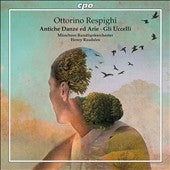 RESPIGHI,OTTORINO - Respighi: Antiche Danze Ed Arie, Gli Uccelli - Import SACD Hybrid