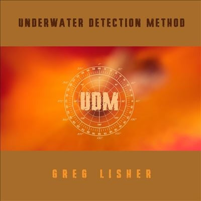 Greg Lisher - Underwater Detection Method - Import Clear Vinyl LP Record