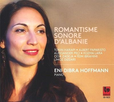 Eni Dibra Hoffmann - Romantisme Sonore D'albanie - Import CD