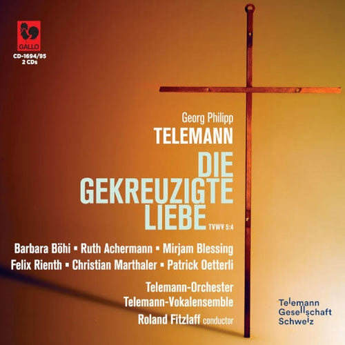 Roland Fitzlaff - Die Gekreuzigte Liebe : Roland Fitzlaff / Telemann-Orchester, Telemann-Vokalensemble (2CD) - Import 2 CD