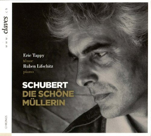 Schubert (1797-1828) - Die Schone Mullerin : Tappy(T)R.Lifschitz(P) - Import CD