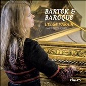 Various Composers - Bartok & Baroque - Helga Varadi, Harpsichord - Import CD