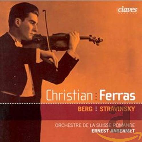 Berg (1885-1935) - Violin Concerto: Ferras(Vn)Ansermet / Sro +stravinsky: Violin Concerto - Import CD
