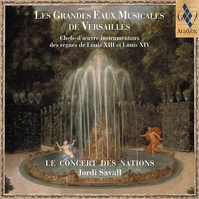 Jordi Savall - Grandes Eaux Musicales De Versailles - Import CD