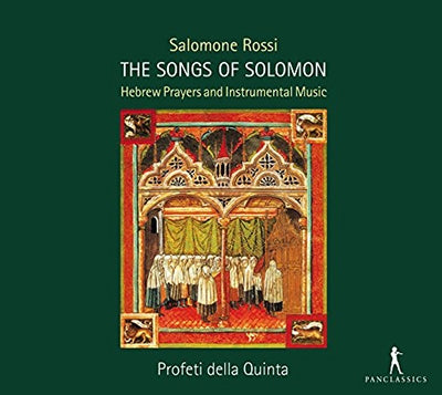 Profeti Della Quinta; Cavalieri, Emilio De' (C.1550-1602) - Salomone Rossi: The Songs Of Solomon - Hebrew Prayers & Instrumental - Import CD