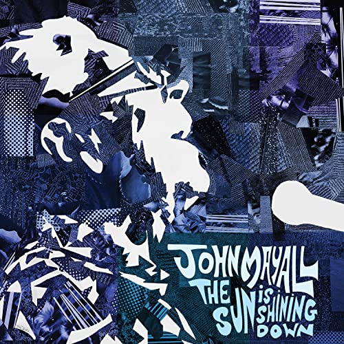 John Mayall - Sun Is Shining Down - Import  CD