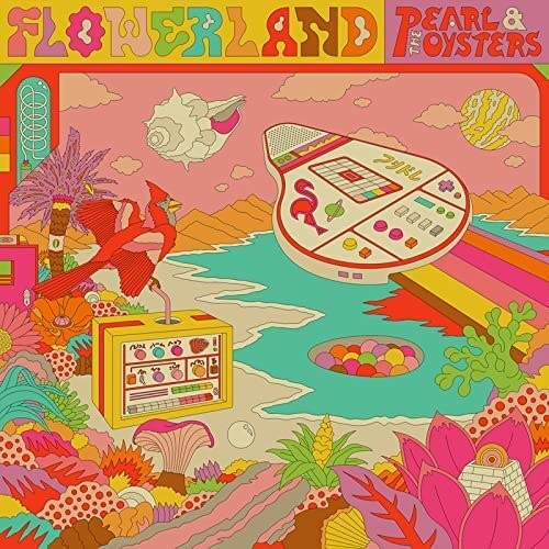 Pearl & The Oysters - Flowerland - Import CD