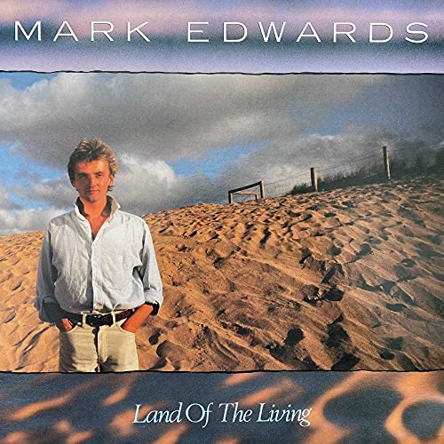 Mark Edwards - Land Of The Living (Deluxe Edition) - Import  CD