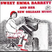 Sweet' Emma Barrett - Sweet Emma Barrett And Her New Orleans Music - Import CD