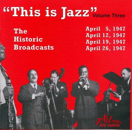 Various Artists - This Is Jazz, Vol. 3: The Historic Broadcasts - Import CD