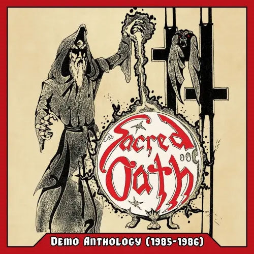 Sacred Oath - Demo Anthology (1985-1986) - Import CD