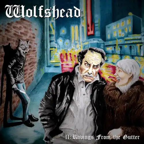 Wolfshead - II Ravings From The Gutter - Import CD