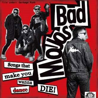 Bad Mojos - Songs That Make You Wanna Die - Import CD