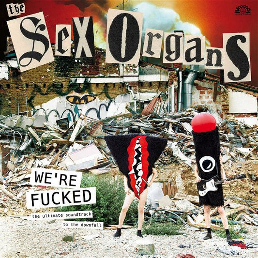 Sex Organs - Were Fucked - Import CD