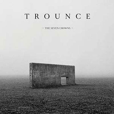 Trounce - The Seven Crowns - Import CD