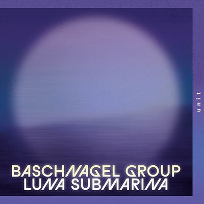 Baschnagel Group - Luna Submarina - Import CD