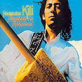 El Houssaine Kili - Mountain to Mohammed - Import CD