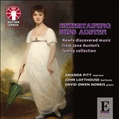 Amanda Pitt, John Lofthouse, David Owen Norris - Entertaining Miss Austen - Newly Discovered Music from Jane Austen's Family Collection - Import CD