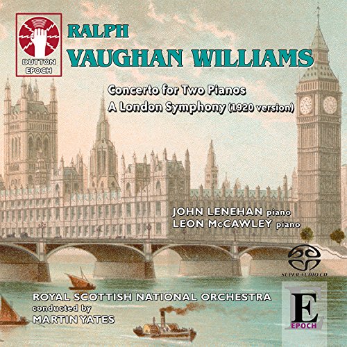 Vaughan Williams (1872-1958) - (2 Pianos & Orch)sym, 2, Concerto: Mccawley Lenehan(P)Yates / Royal Scottish National O - Import SACD Hybrid