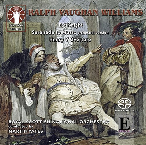 Music/Henry V Overture// Martin Yates/Rsno - Fat Knight / Serenade To Mu - Import SACD Hybrid