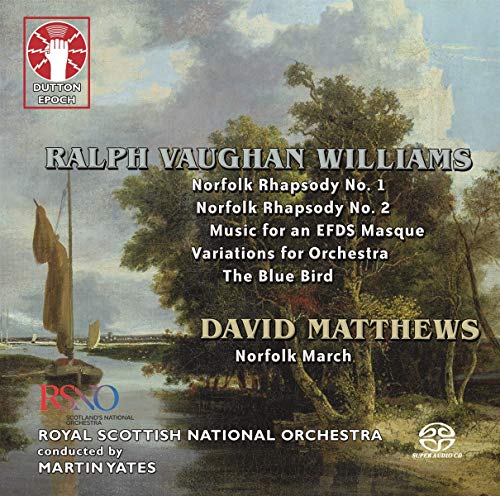 Vaughan Williams (1872-1958) - Norfolk Rhapsody, 1, 2, Variations, Etc: M.yates / Royal Scottish National O +david Matthews - Import SACD Hybrid