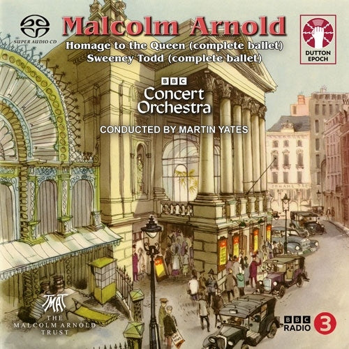Martin Yates / BBC Concert Orchestra - Malcolm Arnold: Homage to the Queen & Sweeney Todd (complete ballets) - Import SACD Hybrid