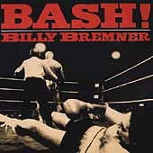 Billy Bremner - Bash - Import CD