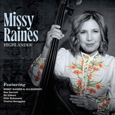 Missy Raines - Highlander - Import CD