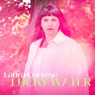 Laura Cortese - Lucky Water - Import CD
