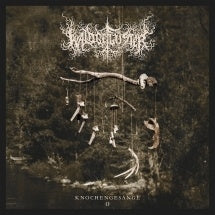 Waldgefluster - Knochengesange 2 - Import CD