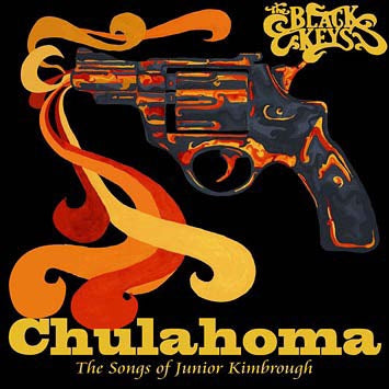 The Black Keys - Chulahoma: TheSongs of JuniorKimbrough - Import CD