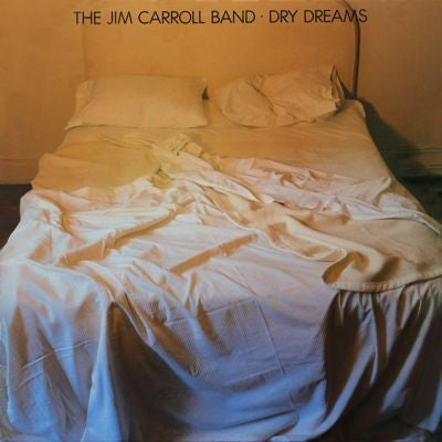 The Jim Carroll Band - Dry Dreams - Import LP Recurd Limited Edition