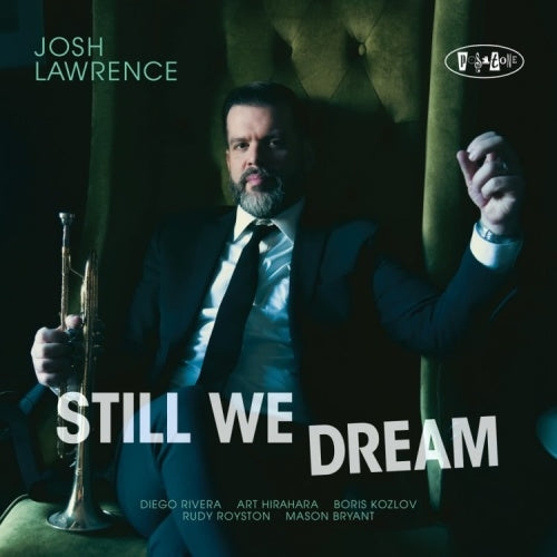 Josh Lawrence - Still We Dream - Import CD
