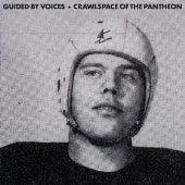 Guided By Voices - Crawlspace of the Pantheon - Import LP Record